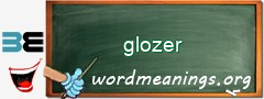 WordMeaning blackboard for glozer